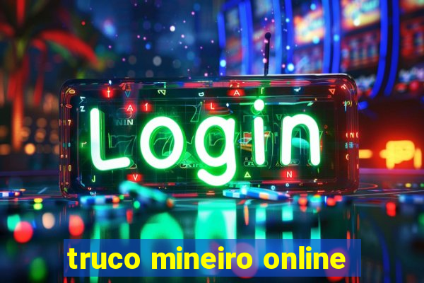 truco mineiro online